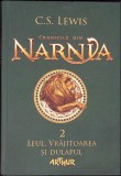 Cronicile din Narnia Vol. 2: Leul, Vrajitoarea si Dulapul - C.S. Lewis - Editura Arthur, Coperta Cartonata