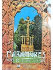 Stefan Pascu - Maramures - Vatra de istorie milenara (Editia: 1997)