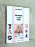 Epopeea Marii Uniri - C.Gh. Marinescu