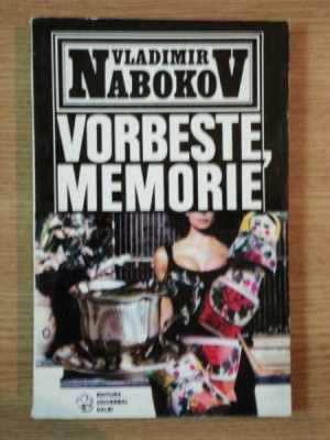 VORBESTE , MEMORIE de VLADIMIR NABOKOV , 1994 foto