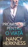 PROMISIUNE PENTRU O VIATA-NANCY HERKNESS-362301