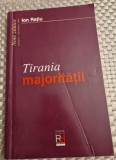 Tirania majoritatii Ion Ratiu