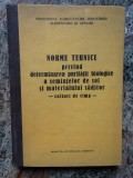 NORME TEHNICE PRIVIND DETERMINAREA PURITATII BIOLOGICE A SEMINTELOR DE SOI