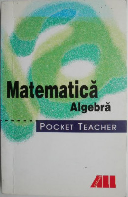 Matematica. Algebra &amp;ndash; Fritz Kammermeyer, Roland Zerpies (Pocket Teacher) foto