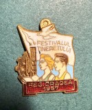 Insigna Festivalul Tineretului reg Oradea 1957