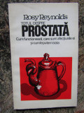 Totul despre prostata &ndash; Rosy Reynolds