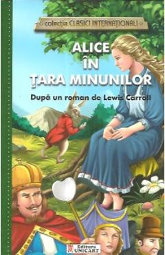 Alice in Tara Minunilor (colectia Clasici Internationali) - Dupa un roman de Lewis Carroll foto