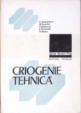 CRIOGENIE TEHNICA-C. STAMATESCU, M. PECULEA, V. RADCENCO, S. PORNEALA, H. BARBU-348394