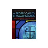 A People Called Episcopalians Revised Edition: A Brief Introduction to Our Way of Life