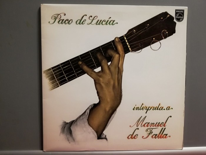 Paco de Lucia &ndash; Interpreta a Manuel de Falla (1980/Philips/Spain) - Vinil/Vinyl/NM+