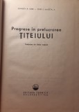Progrese in prelucrarea titeiului