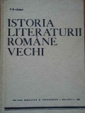 Istoria Literaturii Romane Vechi Partea A Iii-a - I.d. Laudat ,292923