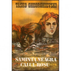 Tasko Gheorghievski - Samanta neagra - Calul rosu - 118583