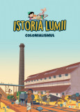 Volumul 38. Istoria lumii. Colonialismul