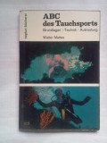 (C425) WALTER MATTES - ABC DES TAUCHSPORTS (LB. GERMANA)