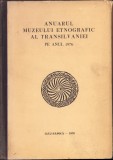 C4220N Anuarul Muzeului Etnografic al Transilvaniei pe anul 1976