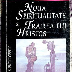 Noua spiritualitate si trairea lui Hristos - Rudolf Steiner