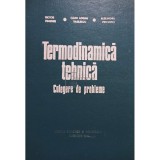 Victor Pimsner - Termodinamica tehnica. Culegere de probleme (Editia: 1976)