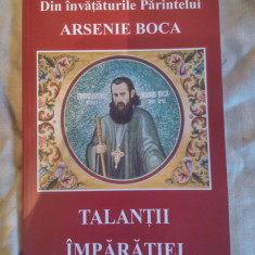 Talantii imparatiei-din invataturile parintelui Arsenie Boca