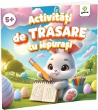 Cumpara ieftin Activitati De Trasare Cu Iepurasi, - Editura Gama