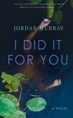 I Did It For You foto