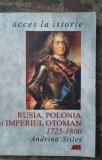 Andrina Stiles-Rusia, Polonia si Imperiul Otoman, 1725-1800