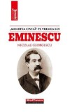 &#039;Moartea civila&#039; pe vremea lui Eminescu - Nicolae Georgescu