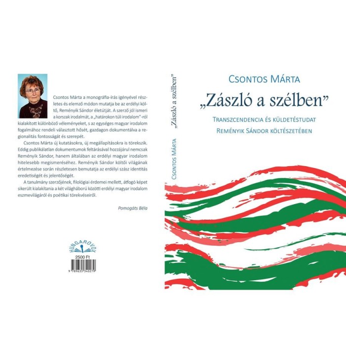 &quot;Z&aacute;szl&oacute; a sz&eacute;lben&quot; - Transzcendencia &eacute;s k&uuml;ldet&eacute;studat Rem&eacute;nyik S&aacute;ndor k&ouml;lt&eacute;szet&eacute;ben - Csontos M&aacute;rta