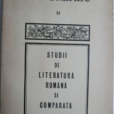Studii de literatura romana si comparata, vol. II – Ion Breazu