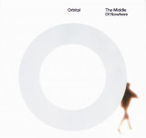 CD Electronic: Orbital - The Middle of Nowhere ( 1999, original, stare f.buna ), Pop