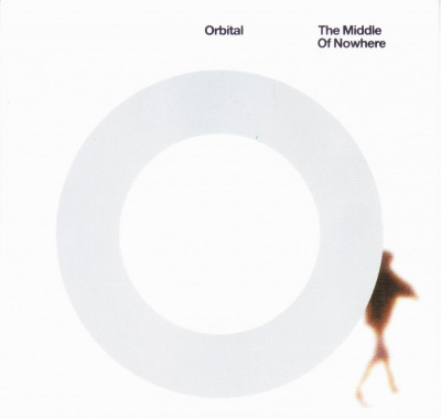 CD Electronic: Orbital - The Middle of Nowhere ( 1999, original, stare f.buna ) foto