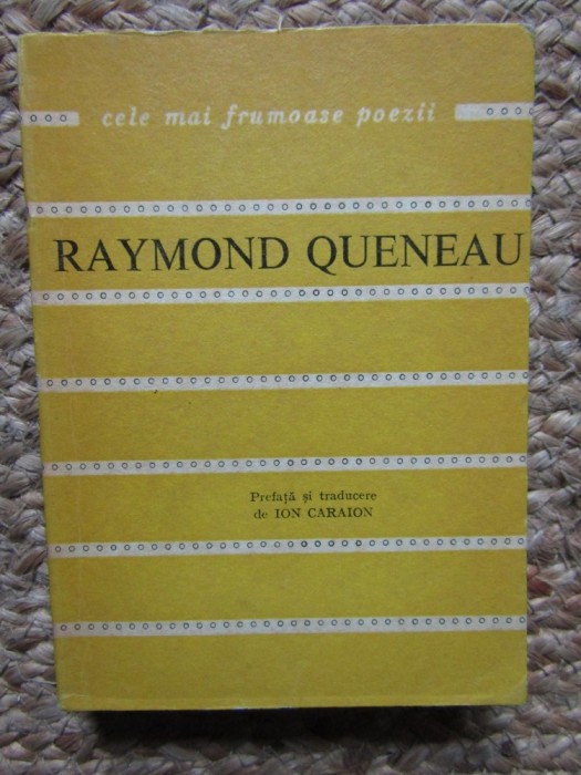 ARTA POETICA-RAYMOND QUENEAU CU DEDICATIE SI AUTOGRAF ION CARAION