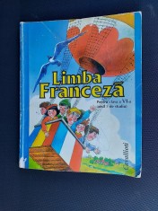 LIMBA FRANCEZA CLASA A VI A , ANUL 5 DE STUDIU . CAVALLIOTI
