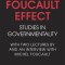 The Foucault Effect: Studies in Governmentality: With Two Lectures by and an Interview with Michel Foucault