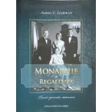 MONARHIE SI REGALITATE-AUREL V. ZGHERAN-236247