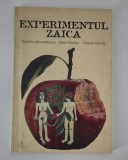 Daniela Alexandrescu Experimentul Zaica Autograf Dorel Zaica