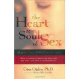 The Heart &amp; Soul of Sex