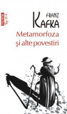 Metamorfoza si alte povestiri &ndash; Franz Kafka