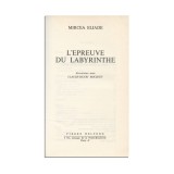 Mircea Eliade, L&#039;&Eacute;preuve du labyrinthe, 1978