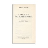 Mircea Eliade, L&#039;&Eacute;preuve du labyrinthe, 1978