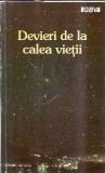 Devieri de la calea vietii Christian Moisescu Editura GBV 1991 Carti Literatura Romana Clasica Proza