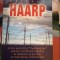 Reteaua HAARP - Jeane Manning, Dr. Nick Begich