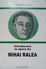 INTRODUCERE IN OPERA LUI MIHAI RALEA-FLORIN MIHAILESCU-224205