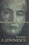 Cumpara ieftin E. Lovinescu - Ileana Vrancea - Critic Literar