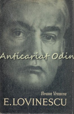 E. Lovinescu - Ileana Vrancea - Critic Literar foto