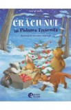 Craciunul in Padurea Troienita. Aldo si banda de talhari - Astrid Mola, Angelica Rissmann