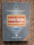 LEGISLATIE IN CONSTRUCTII