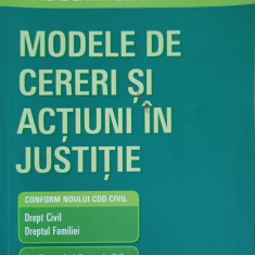 MODELE DE CERERI SI ACTIUNI IN JUSTITIE-VLAD ZAMFIRESCU