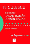 George Lazarescu - Dicționar italian-rom&acirc;n / rom&acirc;n italian