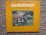 STEFAN S. GOROVEI, ION MICLEA - DRAGOMIRNA MONUMENTO HISTORICO Y DE ARTE